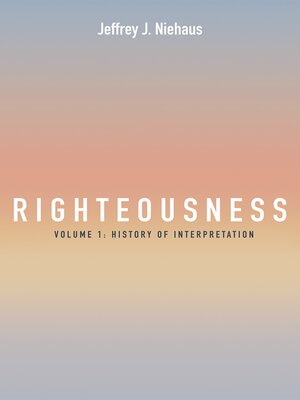 cover image of Righteousness, Volume 1